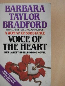 Barbara Taylor Bradford - Voice of the Heart [antikvár]