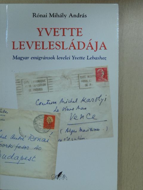 Rónai Mihály András - Yvette levelesládája [antikvár]