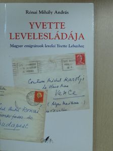 Rónai Mihály András - Yvette levelesládája [antikvár]