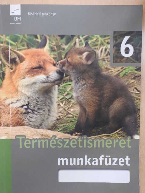 Kropog Erzsébet - Természetismeret munkafüzet 6. [antikvár]