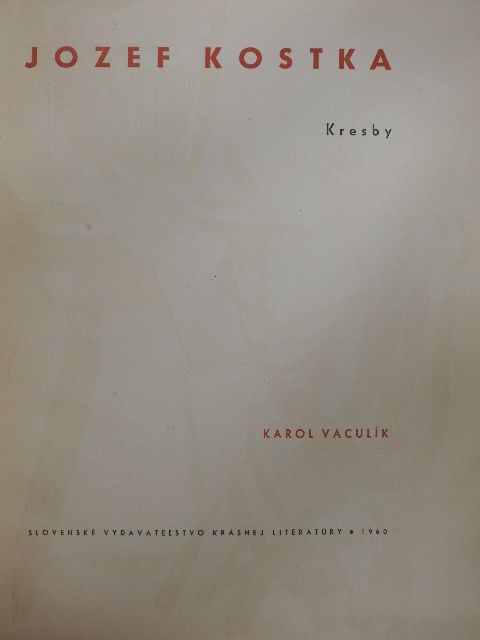 Karol Vaculík - Jozef Kostka [antikvár]