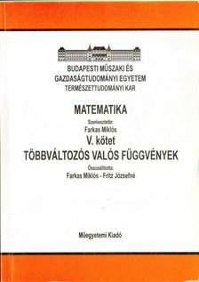 Farkas Miklós - Matematika V. kötet - Többváltozós valós függvények [antikvár]