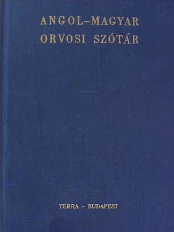Angol-magyar orvosi szótár [antikvár]