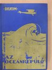 Franklin W. Dixon - Az óceánrepülő [antikvár]