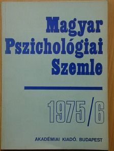 Bartha Lajos - Magyar Pszichológiai Szemle 1975/6. [antikvár]