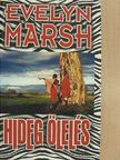 Evelyn Marsh - Hideg ölelés [antikvár]