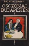 BALASSA JÓZSEF - Csokonai Budapesten avagy A mai magyar irodalom [antikvár]