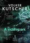 Volker Kutscher - A vidámpark