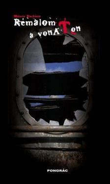 Blackman, Malorie - Rémálom a vonaton [antikvár]