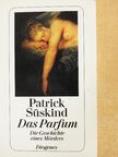 Patrick Süskind - Das Parfum [antikvár]