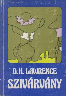 D. H. Lawrence - Szivárvány [antikvár]