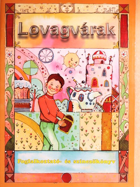 Lovagvárak [antikvár]