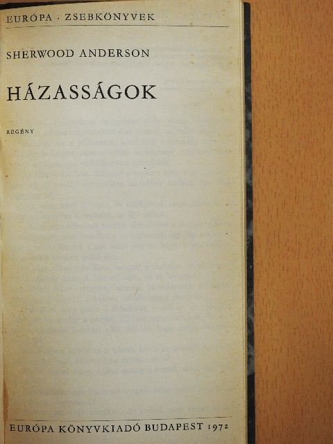 Sherwood Anderson - Házasságok [antikvár]