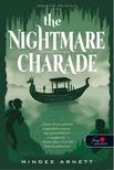 Mindee Arnett - The Nightmare Charade - A Rémálom-rejtvény (Akkordél Akadémia 3.) - PUHA BORÍTÓS [szépséghibás]