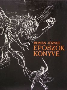 Román József - Eposzok könyve [antikvár]