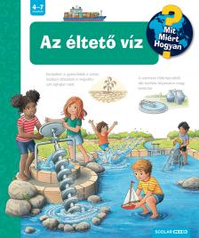 Andrea Erne - Az éltető víz - Mit? Miért? Hogyan? (74.)