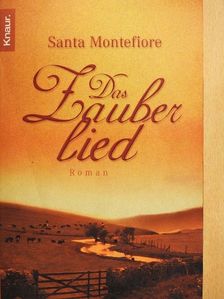 Santa Montefiore - Das Zauberlied [antikvár]