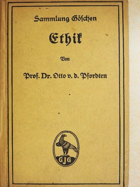 Dr. Otto von der Pfordten - Ethik (gótbetűs) [antikvár]