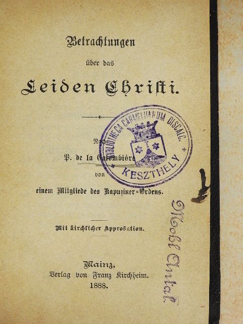 P. de la Colombiére - Betrachtungen über das Leiden Christi (gótbetűs) [antikvár]