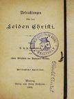P. de la Colombiére - Betrachtungen über das Leiden Christi (gótbetűs) [antikvár]