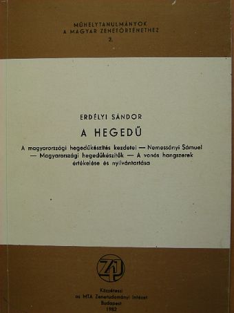 Erdélyi Sándor - A hegedű [antikvár]