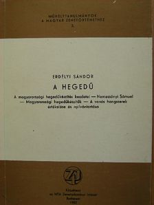 Erdélyi Sándor - A hegedű [antikvár]