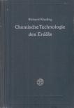 Richard Kissling - Chemische Technologie des Erdöls [antikvár]