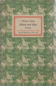 Wilhelm Busch - Schein und Sein [antikvár]