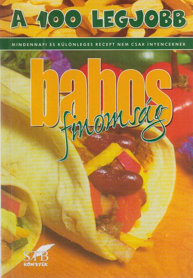 Lurz Gerda - A 100 legjobb babos finomság [antikvár]