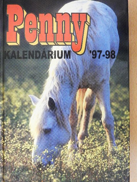 Badacsonyiné Hézső Emese - Penny Kalendárium '97-98 [antikvár]
