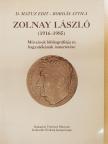 Bordás Attila - Zolnay László (1916-1985) (kétszeresen dedikált példány) [antikvár]