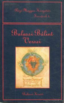 BALASSI BÁLINT - Balassi Bálint versei [antikvár]