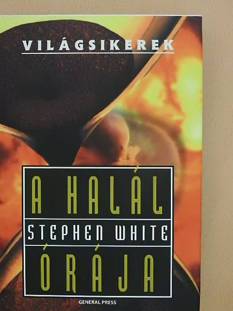 Stephen White - A halál órája [antikvár]