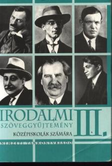 Magyar Tünde - Irodalmi szöveggyűjtemény III. [antikvár]