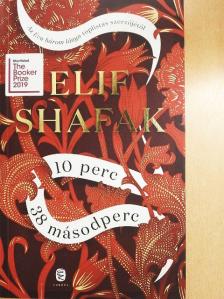Elif Shafak - 10 perc 38 másodperc [antikvár]