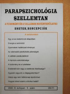 Dr. Edith Fiore - Parapszichológia-Szellemtan 2000/6. [antikvár]