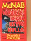 Andy McNab - Hívójele: Bravó Kettő Nulla [antikvár]