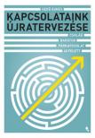 Gedő Ágnes - Kapcsolataink újratervezése [antikvár]