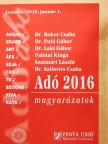 Dr. Bokor Csaba - Adó 2016 magyarázatok [antikvár]