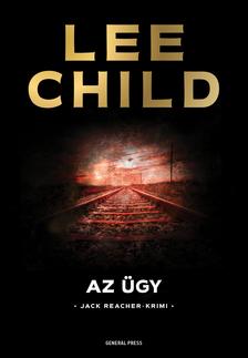 Lee Child - Az ügy