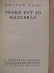 Molnár Ákos - Végre egy jó házasság [antikvár]