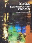 John Blanchard - Életünk legfontosabb kérdései [antikvár]