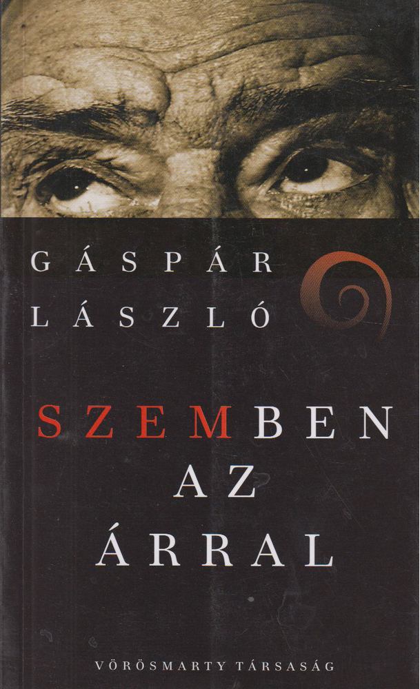 Gáspár László - Szemben az árral [antikvár]