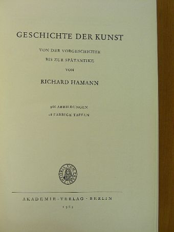 Richard Hamann - Geschichte der Kunst von der vorgeschichte bis zur spätantike [antikvár]