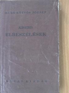 Báró Eötvös József - Kisebb elbeszélések [antikvár]
