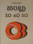 F. Ható Katalin - Word 3.0, 4.0, 5.0 [antikvár]