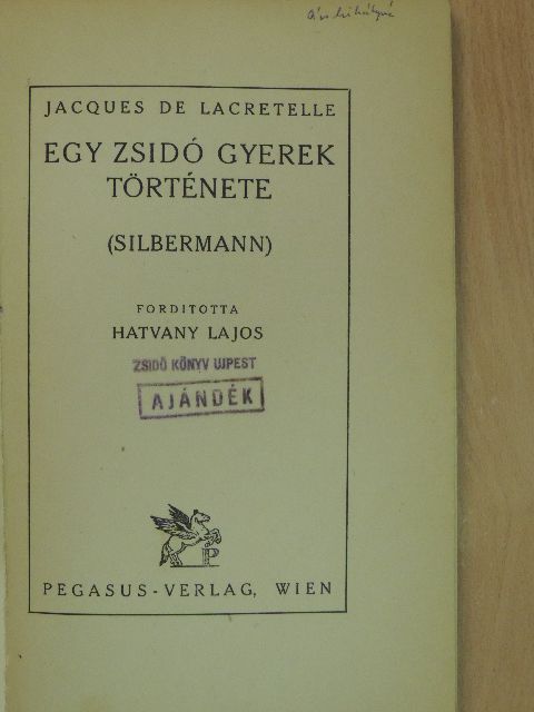 Jacques de Lacretelle - Silbermann [antikvár]