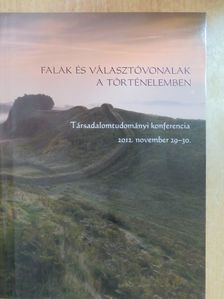 Falak és választóvonalak a történelemben [antikvár]