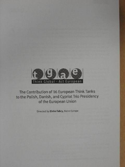 Chris Haskins - The Contribution of 16 European Think Tanks to the Polish, Danish, and Cypriot Trio Presidency of the European Union [antikvár]