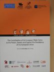 Chris Haskins - The Contribution of 16 European Think Tanks to the Polish, Danish, and Cypriot Trio Presidency of the European Union [antikvár]